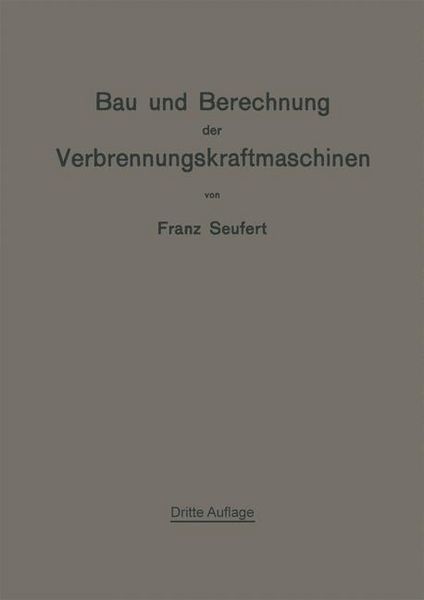 Produktbild: Bau und Berechnung der Verbrennungskraftmaschinen