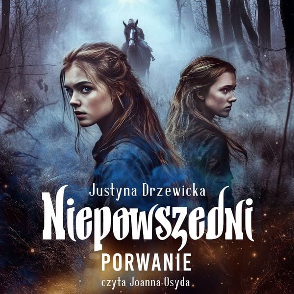 Niepowszedni. Porwanie - Justyna Drzewicka, Audio, 9789180902472