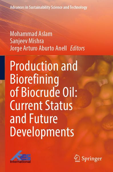 Produktbild: Production and Biorefining of Biocrude Oil: Current Status and Future Developments