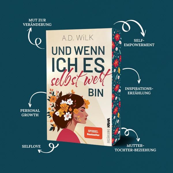 Und wenn ich es selbst wert bin