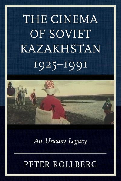 Produktbild: Cinema of Soviet Kazakhstan 1925-1991