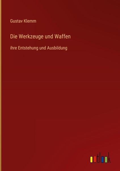 Produktbild: Die Werkzeuge und Waffen