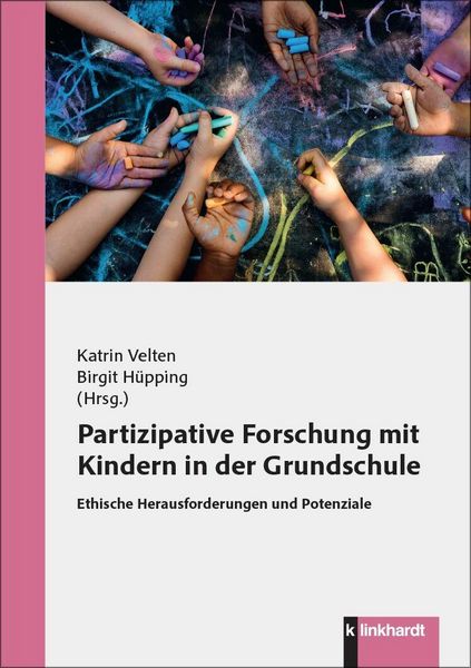 Produktbild: Partizipative Forschung mit Kindern in der Grundschule