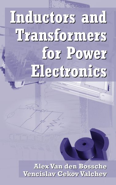 Produktbild: Inductors and Transformers for Power Electronics