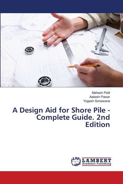 Produktbild: A Design Aid for Shore Pile -Complete Guide. 2nd Edition