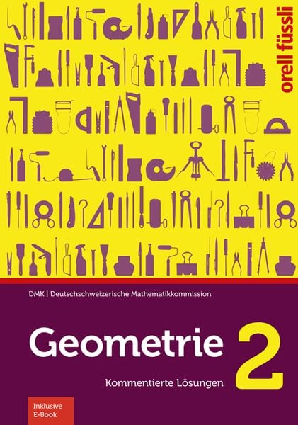 Geometrie 2 – Kommentierte Lösungen