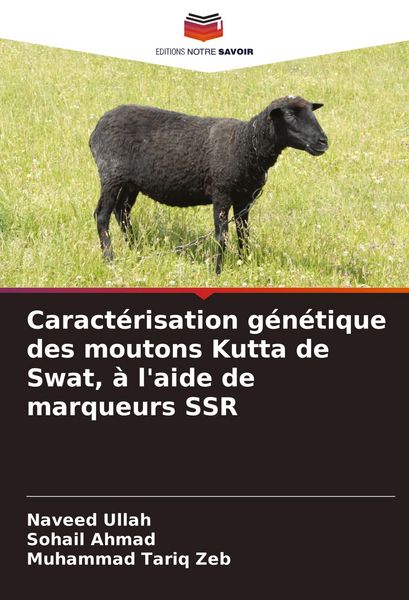 Produktbild: Caract&eacute;risation g&eacute;n&eacute;tique des moutons Kutta de Swat, &agrave; l'aide de marqueurs SSR