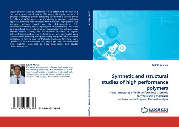 Produktbild: Synthetic and structural studies of high performance polymers