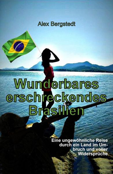 Produktbild: Wunderbares erschreckendes Brasilien