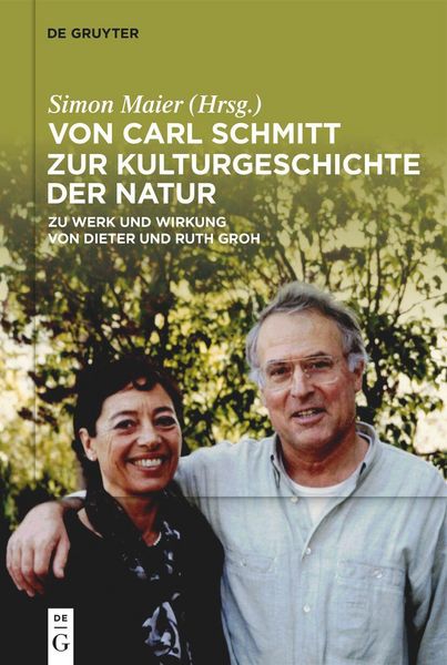 Produktbild: Von Carl Schmitt zur Kulturgeschichte der Natur