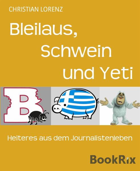 Produktbild: Bleilaus, Schwein und Yeti