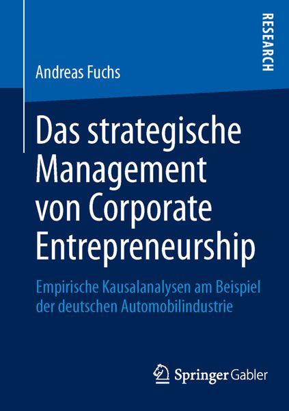 Das strategische Management von Corporate Entrepreneurship