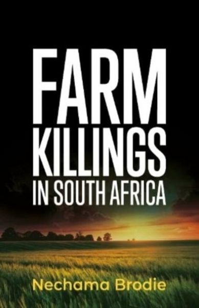 Produktbild: Brodie, N: Farm Killings in South Africa