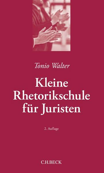 Produktbild: Kleine Rhetorikschule f&uuml;r Juristen