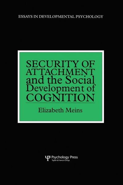 Produktbild: Security of Attachment and the Social Development of Cognition