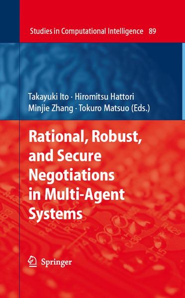 Produktbild: Rational, Robust, and Secure Negotiations in Multi-Agent Systems