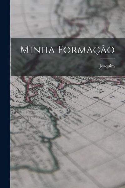 Produktbild: Minha forma&ccedil;&atilde;o