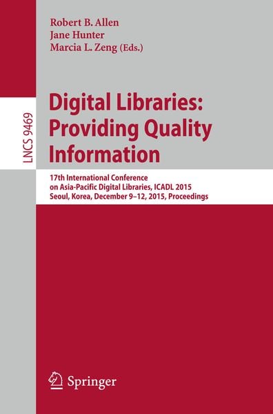 Produktbild: Digital Libraries: Providing Quality Information
