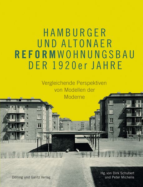 Produktbild: Hamburger und Altonaer Reformwohnungsbau der 1920er Jahre