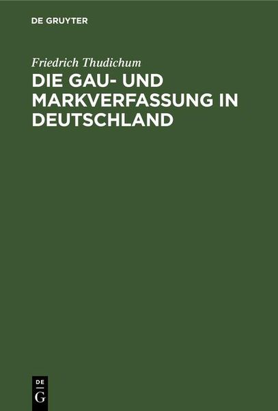 Produktbild: Die Gau- und Markverfassung in Deutschland