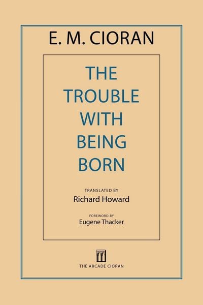 Produktbild: The Trouble with Being Born