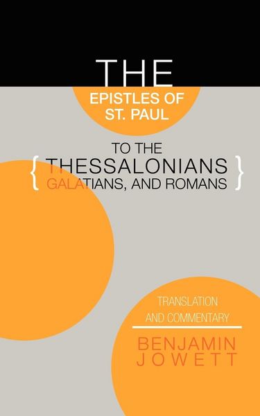 Produktbild: Epistles of St. Paul to the Thessalonians, Galatians, and Romans