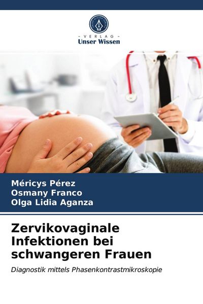 Produktbild: Zervikovaginale Infektionen bei schwangeren Frauen
