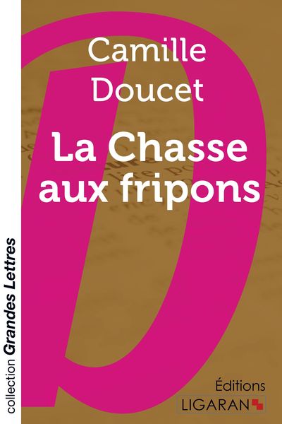 Produktbild: La Chasse aux fripons (grands caract&egrave;res)