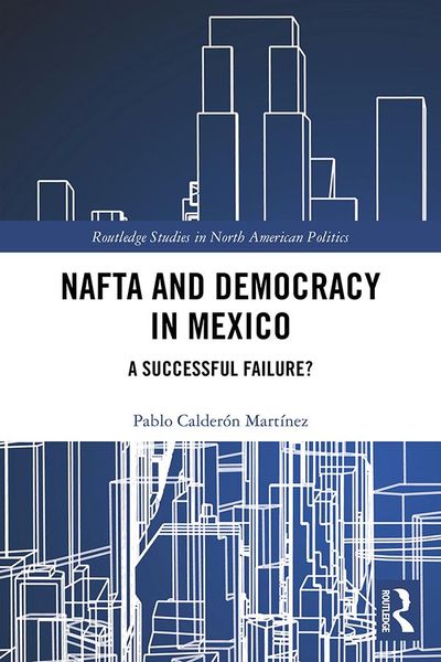 Produktbild: NAFTA and Democracy in Mexico