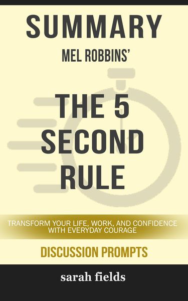 Produktbild: Summary: Mel Robbins' The 5 Second Rule