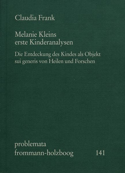 Produktbild: Melanie Kleins erste Kinderanalysen