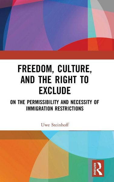 Produktbild: Freedom, Culture, and the Right to Exclude