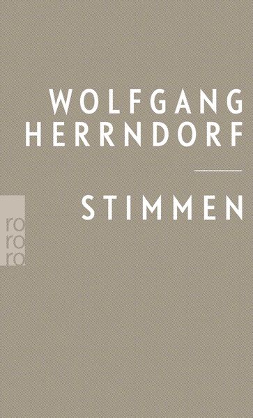 Stimmen, Taschenbuch von Wolfgang Herrndorf, Rowohlt Taschenbuch, 978-3-499-27618-7