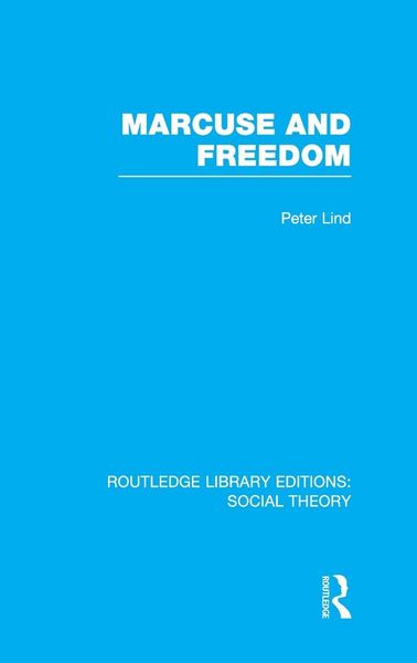 Produktbild: Marcuse and Freedom (RLE Social Theory)
