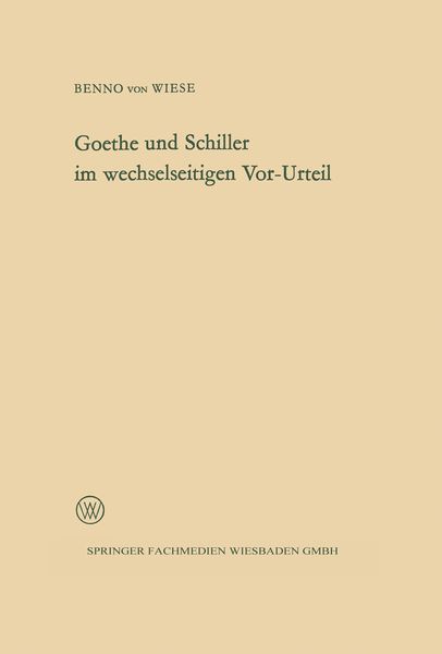 Produktbild: Goethe und Schiller im wechselseitigen Vor-Urteil