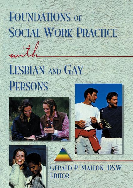 Produktbild: Foundations of Social Work Practice with Lesbian and Gay Persons