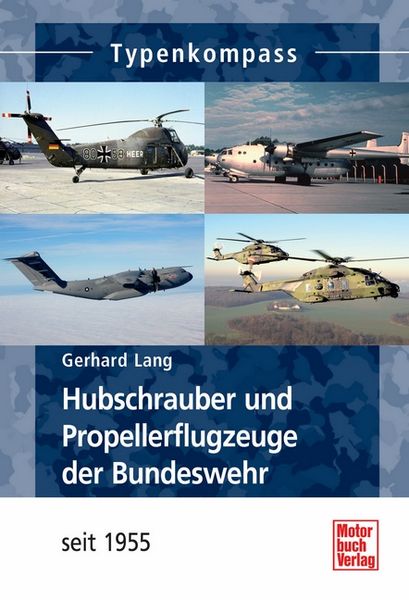 Produktbild: Hubschrauber und Propellerflugzeuge der Bundeswehr