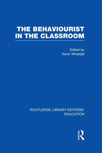 Produktbild: The Behaviourist in the Classroom