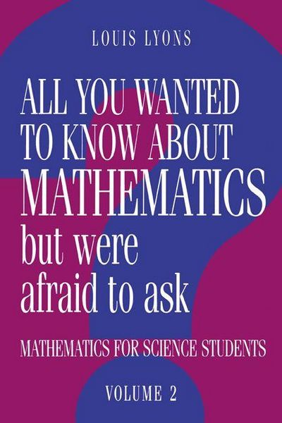 Produktbild: All You Wanted to Know about Mathematics But Were Afraid to Ask