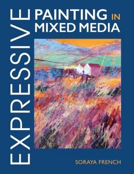 Produktbild: Expressive Painting in Mixed Media