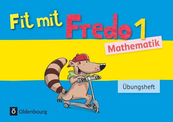 Produktbild: Fredo - Mathematik - Zu Ausgabe A - 2015 und Ausgabe B - 1. Schuljahr