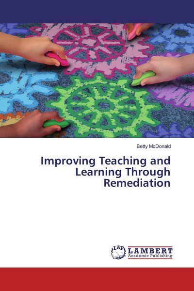 Produktbild: Improving Teaching and Learning Through Remediation