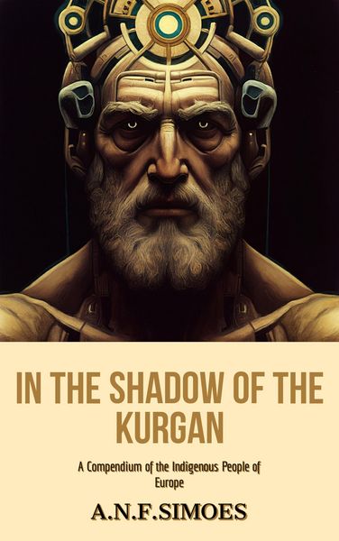 Produktbild: In the Shadow of the Kurgan: A Compendium of the Indigenous People of Europe