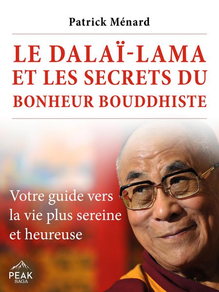 Produktbild: Le dala&iuml;-lama et les secrets du bonheur bouddhiste