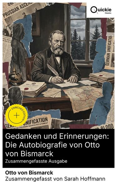 Produktbild: Gedanken und Erinnerungen: Die Autobiografie von Otto von Bismarck (Zusammengefasste Ausgabe)