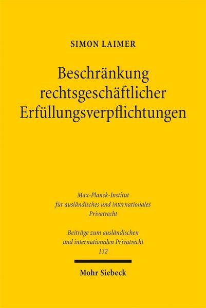 Produktbild: Beschr&auml;nkung rechtsgesch&auml;ftlicher Erf&uuml;llungsverpflichtungen