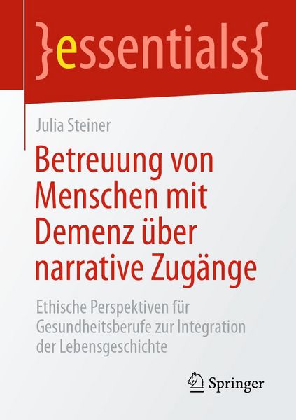 Produktbild: Betreuung von Menschen mit Demenz &uuml;ber narrative Zug&auml;nge