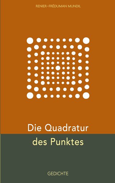 Die Quadratur des Punktes, Taschenbuch von Renier-Fréduman Mundil, BoD – Books on Demand, 9783695158379