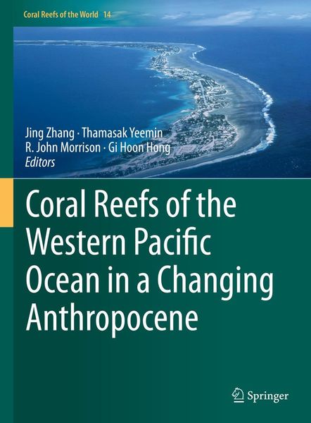 Produktbild: Coral Reefs of the Western Pacific Ocean in a Changing Anthropocene