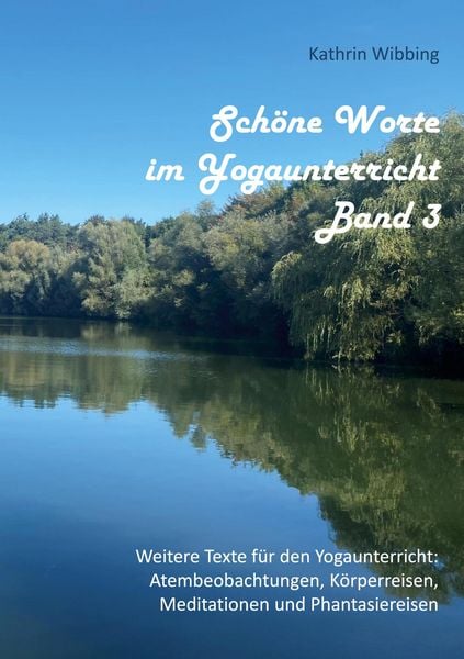 Produktbild: Sch&ouml;ne Worte im Yogaunterricht - Band 3